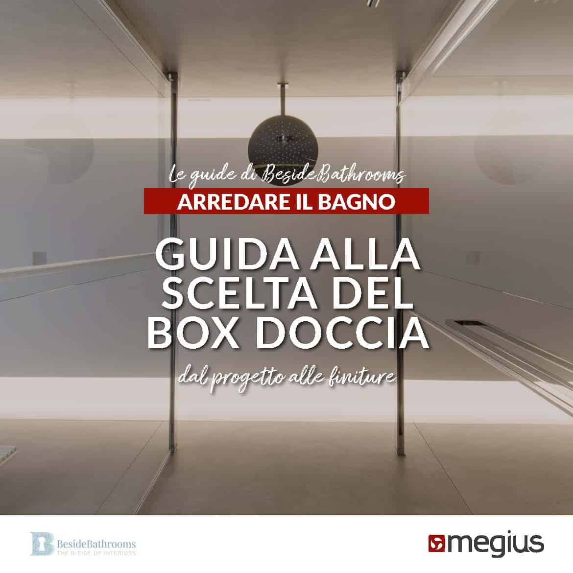 Guida_scelta-box-doccia_2020_Megius.jpg