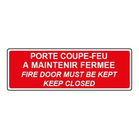 Autocollant 'PORTE À MAINTENIR FERMÉE' - 15 Cm, Fabrication Française, Qualité Extérieur